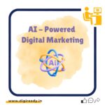 AI - Powered Digital Marketing
