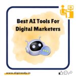 Best AI Tools For Digital Marketers