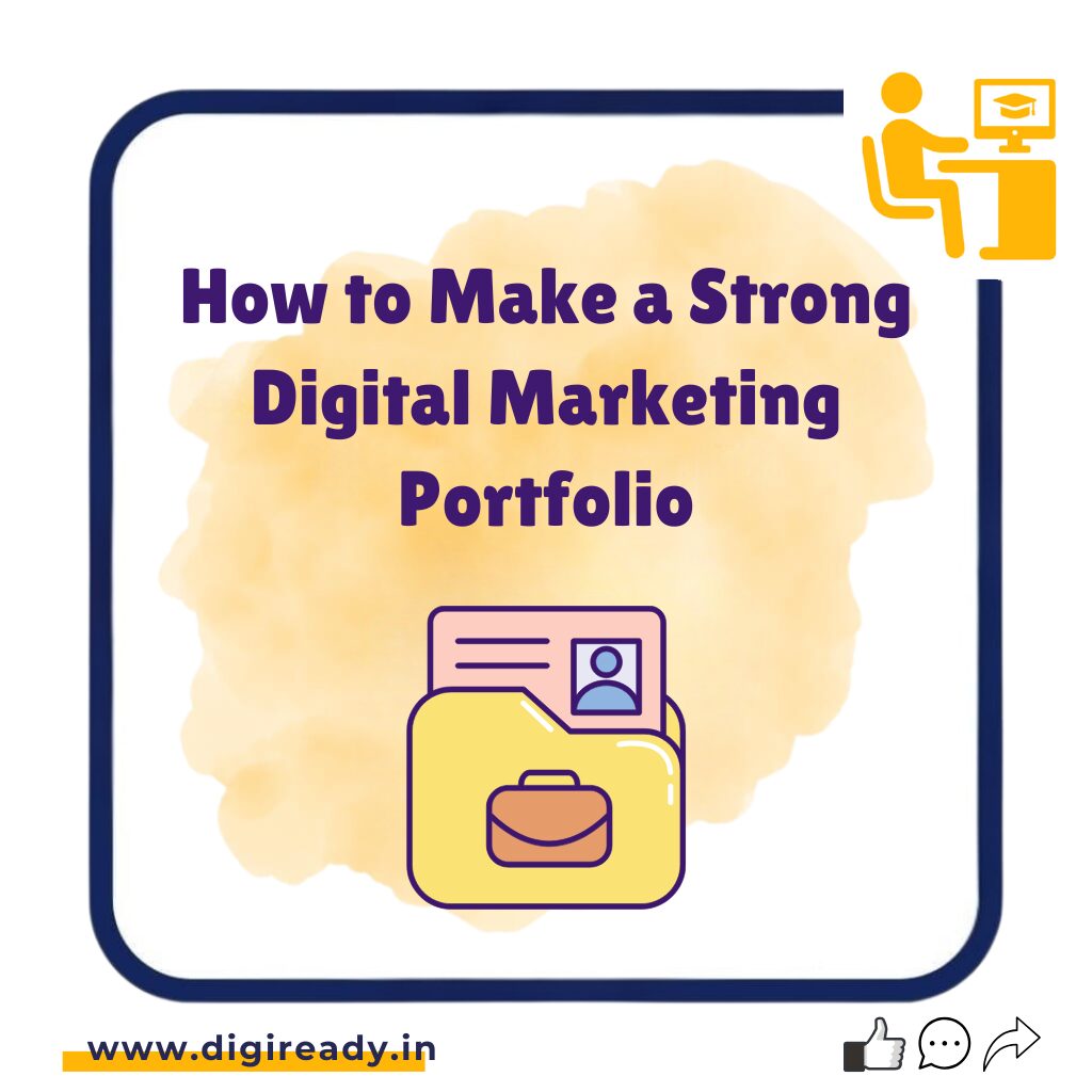 How to Make a Strong Digital Marketing Portfolio
